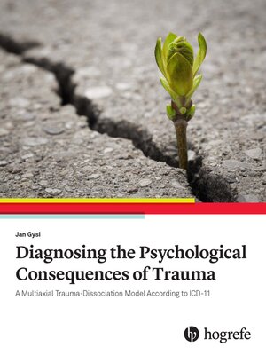 cover image of Diagnosing the Psychological Consequences of Trauma
